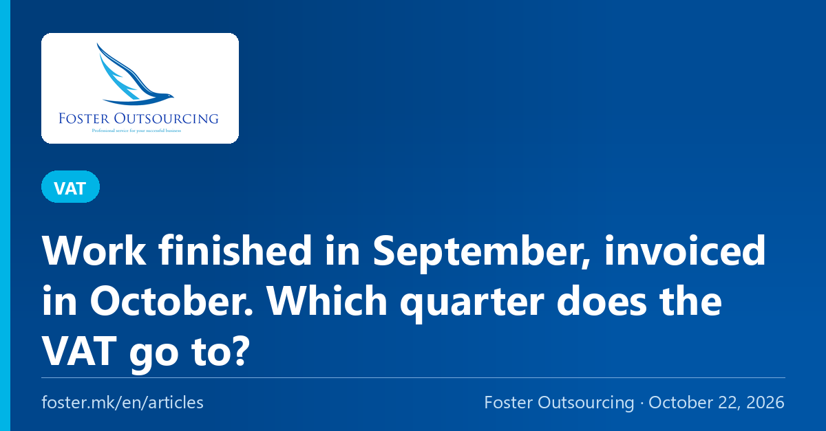 Work finished in September, invoiced in October. Which quarter does the VAT go to?